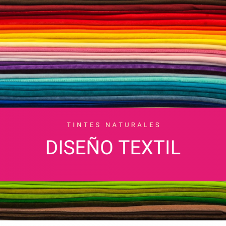 Diseño Textil – Tintes naturales